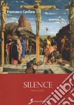 Silence libro