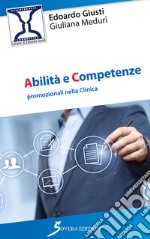 Abilità e competenze promozionali nella clinica libro