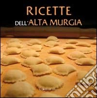 Ricette dell'alta Murgia