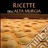 Ricette dell'alta Murgia libro