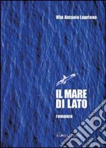 Il mare di lato libro