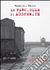 Le fanciulle di Auschwitz. Con CD Audio libro di Pirro Federico