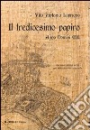 Il tredicesimo papiro. Anno Domini XII libro di Loprieno Vito Antonio