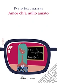 Amor c'ha nullo amato