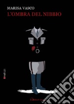 L'ombra del nibbio