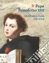 Papa Benedetto XIII. Gli Orsini e le arti a Gravina libro di Amendola A. (cur.)