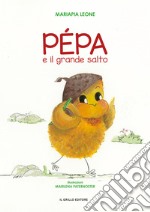 Pépa e il grande salto libro