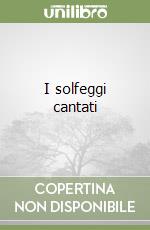 I solfeggi cantati