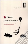 Homo oeconomicus. Paradigma, critiche, revisioni libro