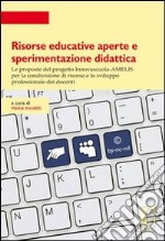 Risorse educative aperte e sperimentazione didattica libro