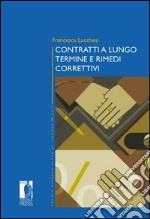 Contratti a lungo termine e rimedi correttivi libro