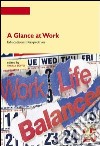 A Glance at work. Educational perspectives libro