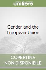 Gender and the European Union libro