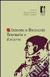 Intorno a Boccaccio. Boccaccio e dintorni 2015 libro