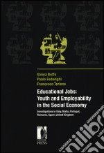 Educational jobs. Youth and employability in the social economy libro