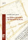 Los auditoria de Adriano y el athenaeum de Roma libro