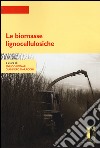 Le biomasse lignocellulosiche libro