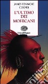 L'ultimo dei mohicani libro