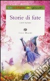 Storie di fate libro