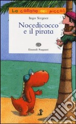 Nocedicocco e il pirata libro