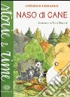 Naso di cane libro