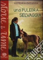 Una puledra selvaggia libro