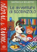 Le avventure di Scodinzolo libro