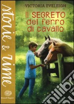 Il segreto del ferro di cavallo libro