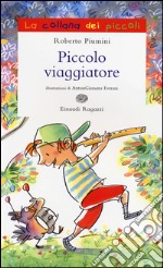 Piccolo viaggiatore libro