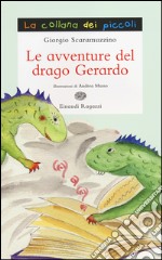 Le avventure del drago Gerardo libro