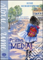 Prima media! Ediz. a colori libro