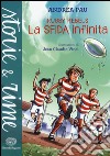 La sfida infinita. Rugby Rebels libro di Pau Andrea