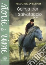 Corsa per il salvataggio libro