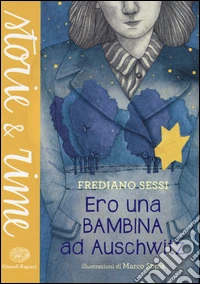 Ero una bambina ad Auschwitz libro