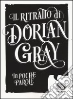 Il ritratto di Dorian Gray da Oscar Wilde
