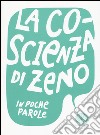 La coscienza di Zeno da Italo Svevo libro