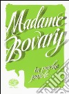 Madame Bovary da Gustave Flaubert libro