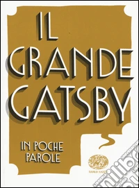 Il grande Gatsby da Francis Scott Fitzgerald