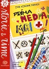 Prima media mai più! Ediz. a colori libro