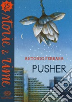 Pusher libro