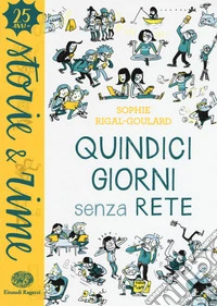 Quindici giorni senza rete libro