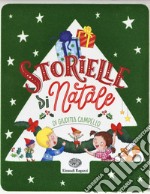 Storielle di Natale. Ediz. a colori