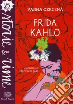 Frida Kahlo. Ediz. a colori libro