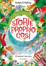 Storie proprio così libro