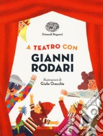 A teatro con Gianni Rodari libro