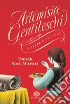 Artemisia Gentileschi. Il cuore sulla tela libro di Bindi Mondaini Donatella