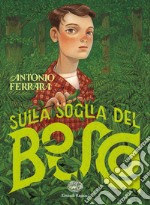 Sulla soglia del bosco libro