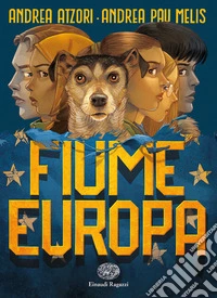 Fiume Europa libro