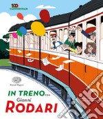 In treno con Gianni Rodari libro