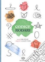 Codice Rodari. Ediz. a colori libro